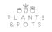 Plants & Pots